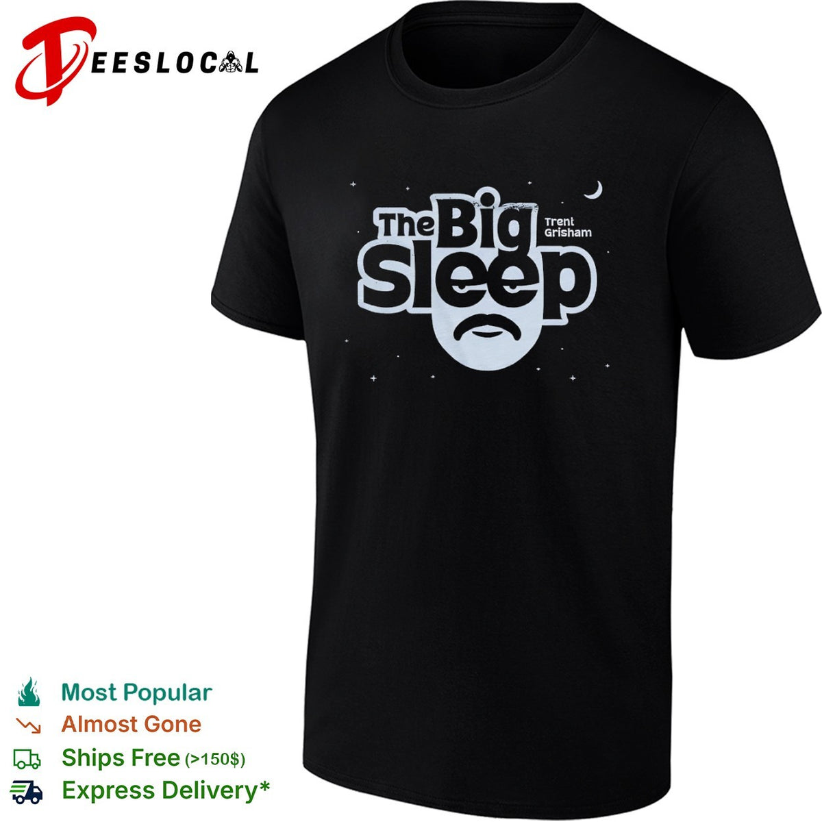 Trent Grisham the big sleep mustache shirt