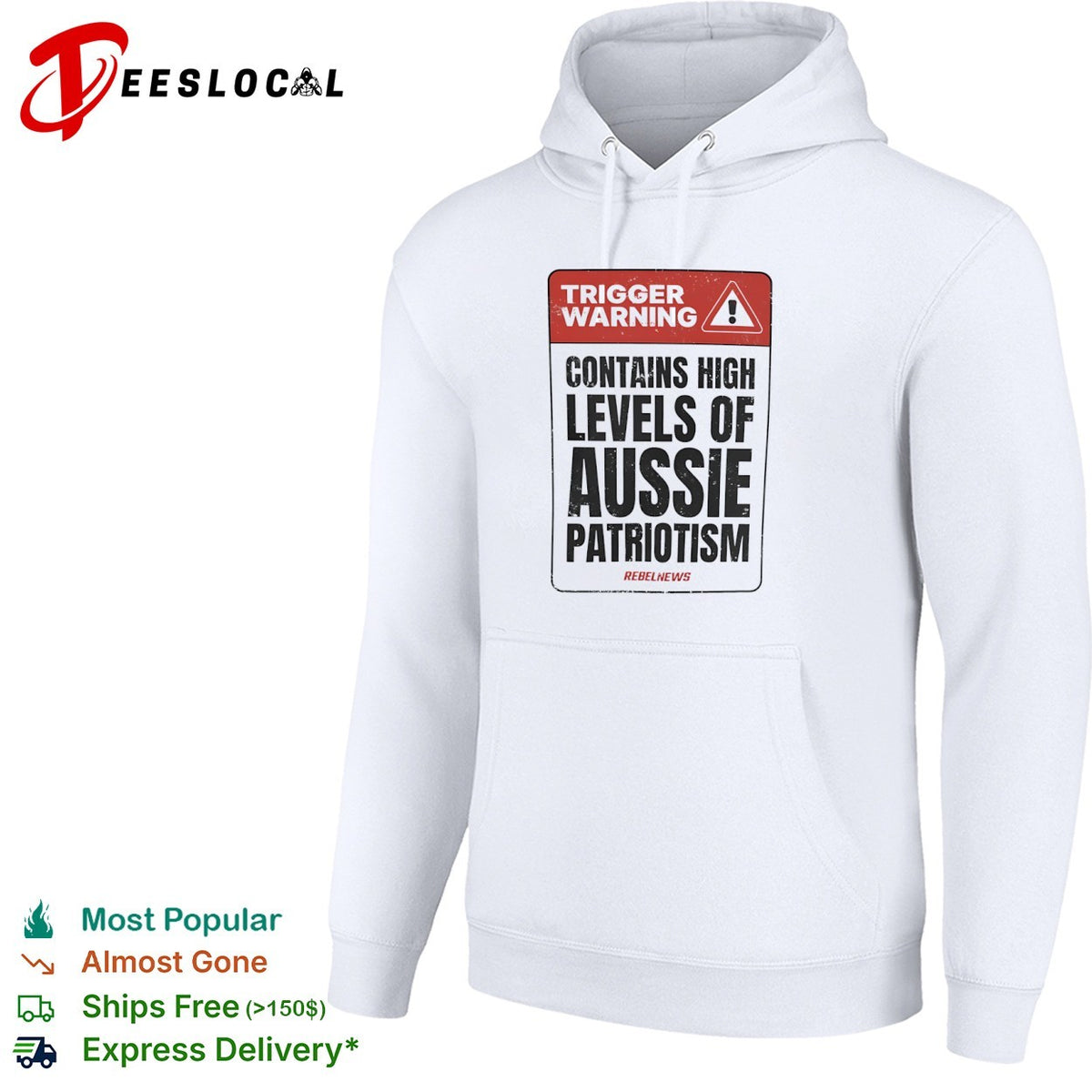Trigger Warning Contains High Levels of Aussie Patriotism RebelNews shirt