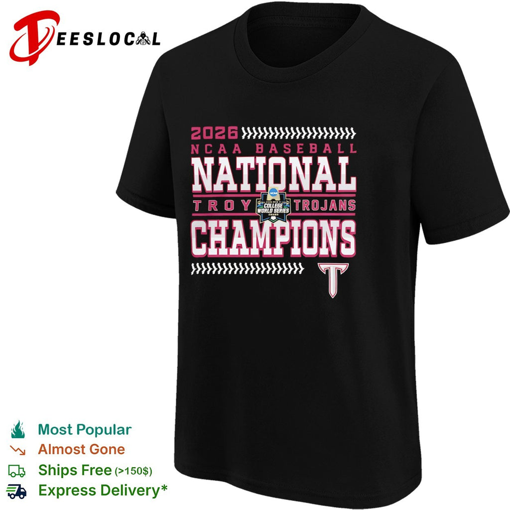 Troy Trojans 2026 NCAA Baseball National Champions College World Series Omaha shirt