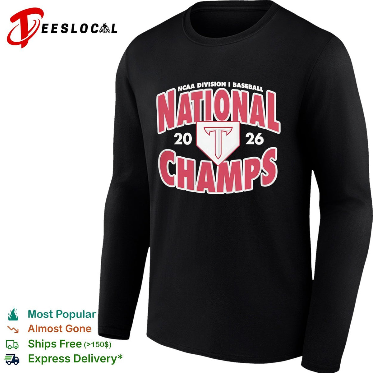 Troy Trojans NCAA Division I Baseball National 2026 Champs Logo shirt