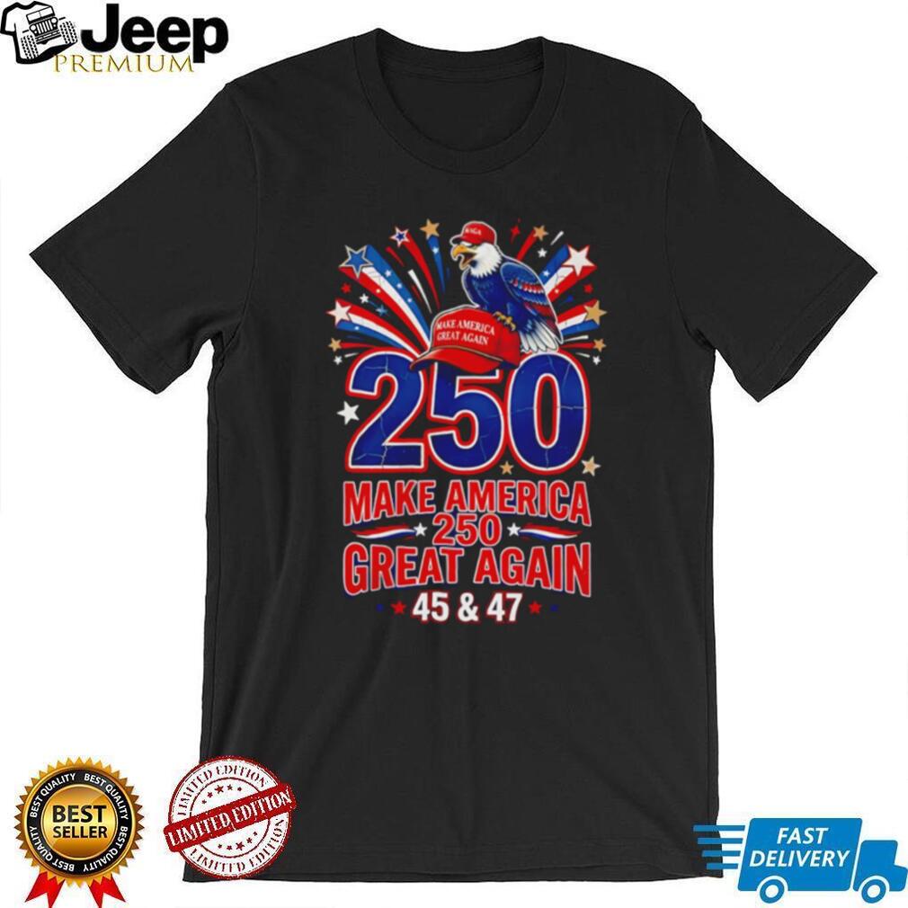 Trump 2024 Make America Great Again 45 and 47 Eagle T Shirt