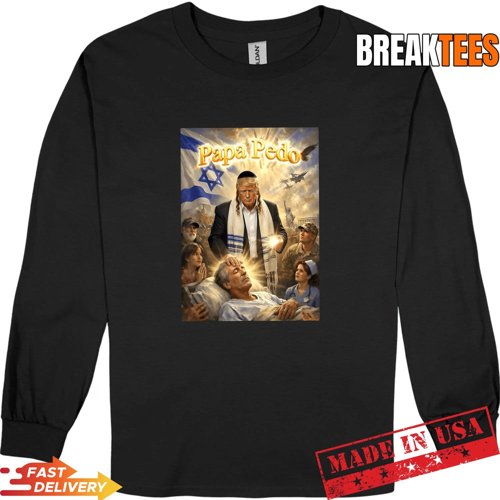 Trump Papa Pedo Meme Trump As Jesus Patriotic Graphic T-Shirt