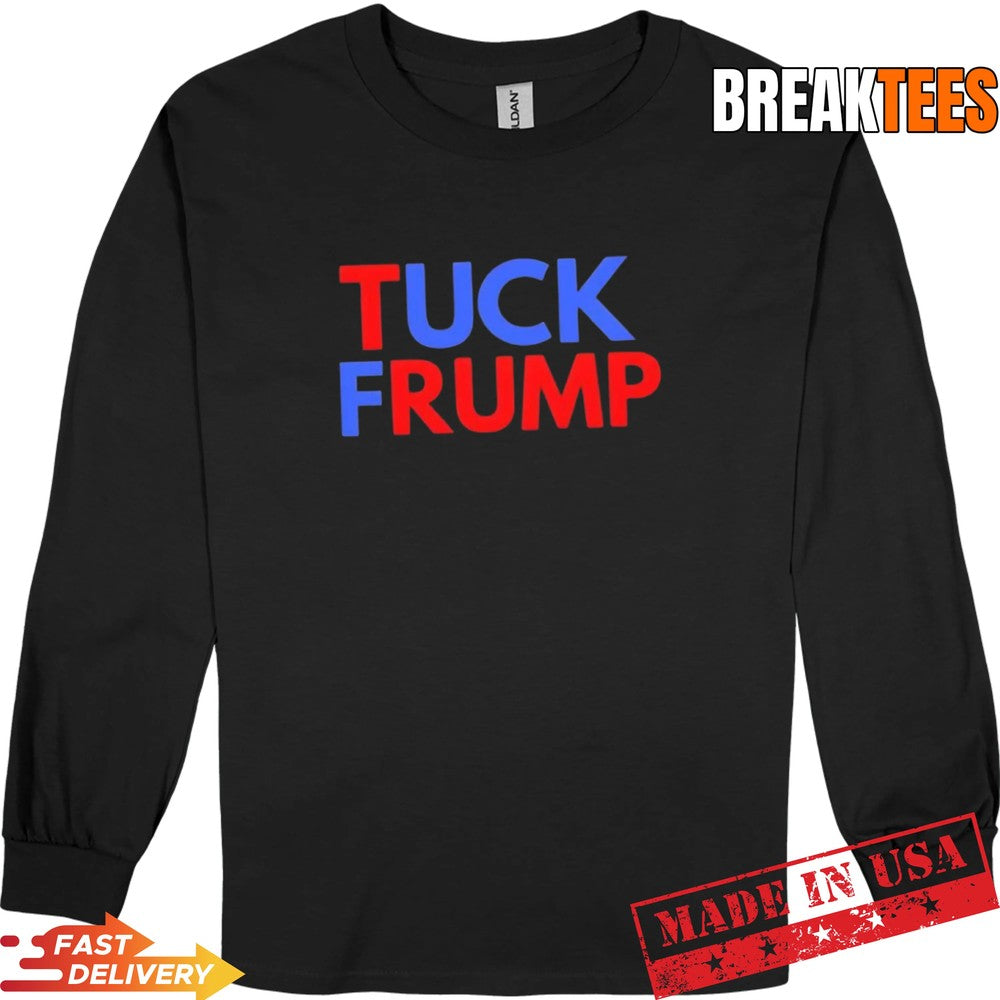 Trump Tuck Frump t-shirt
