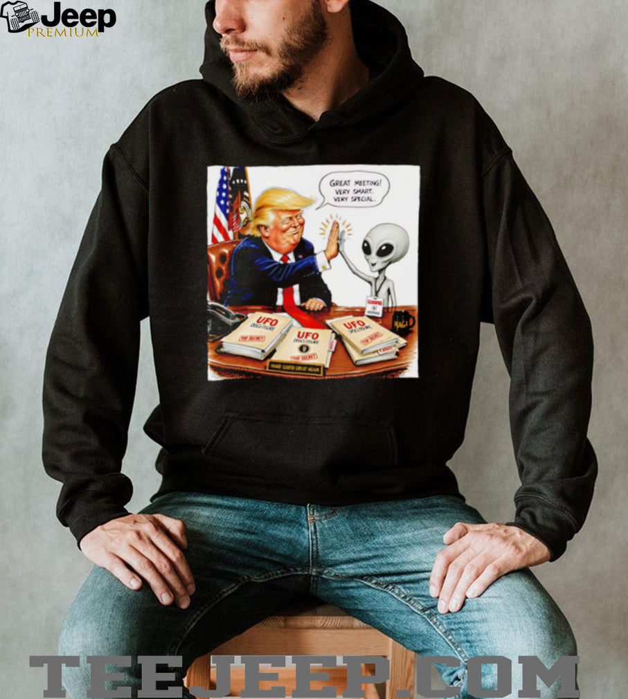Trump UFO Disclosure Meeting Funny Alien High Five T Shirt