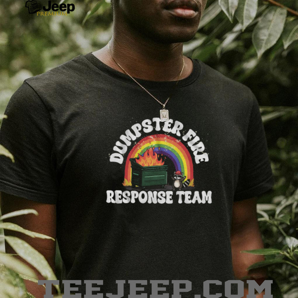 Dumpster Fire Response Team Raccoon Rainbow Funny Graphic T Shirt
