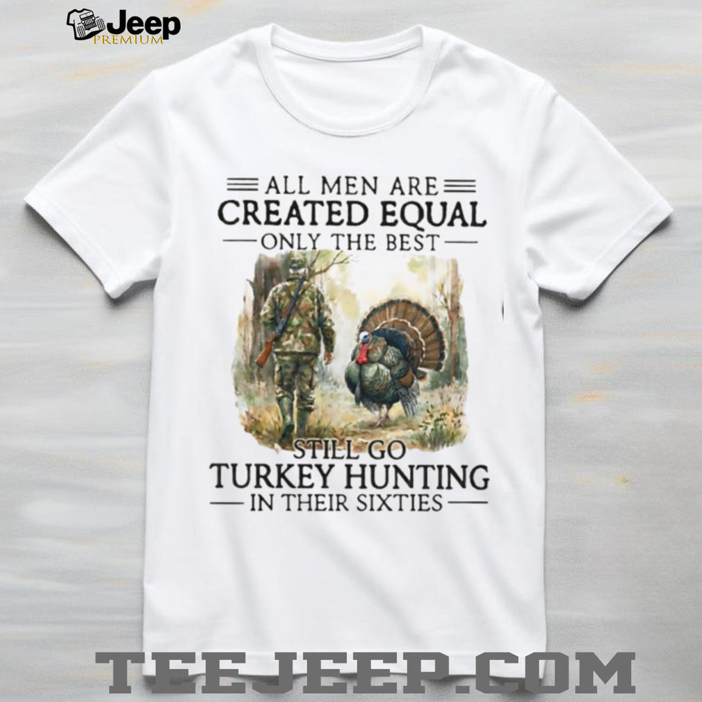 Turkey Hunter Wildlife Camo Outdoorsman Hunting Quote Shirt