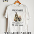 Turkey Hunting Legend Old Man Outdoor T Shirt