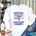 Two Time Undefeated World War Champs USA Uncle Sam Patriotic T Shirt