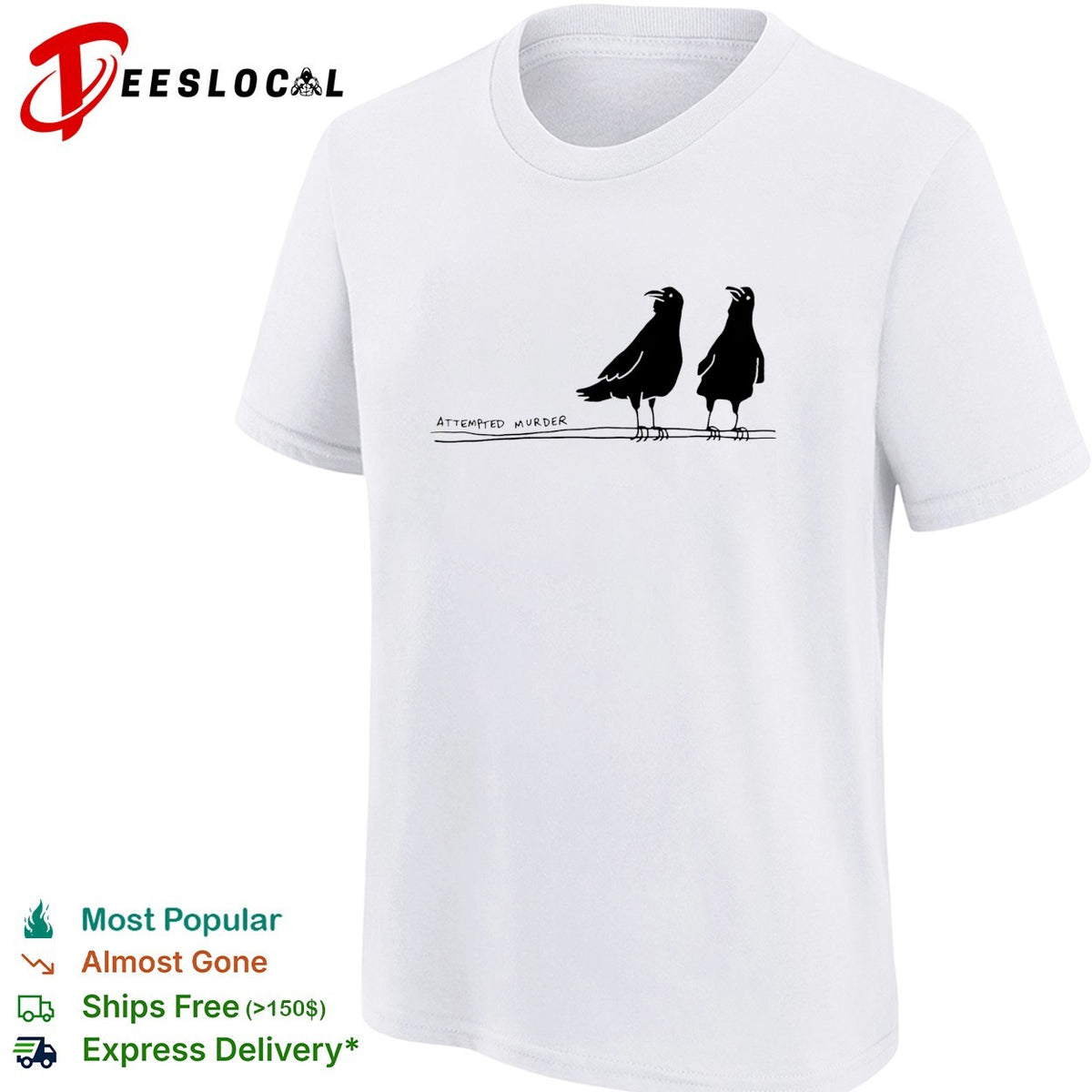 Two crows attempted murder bird pun nature humor shirt