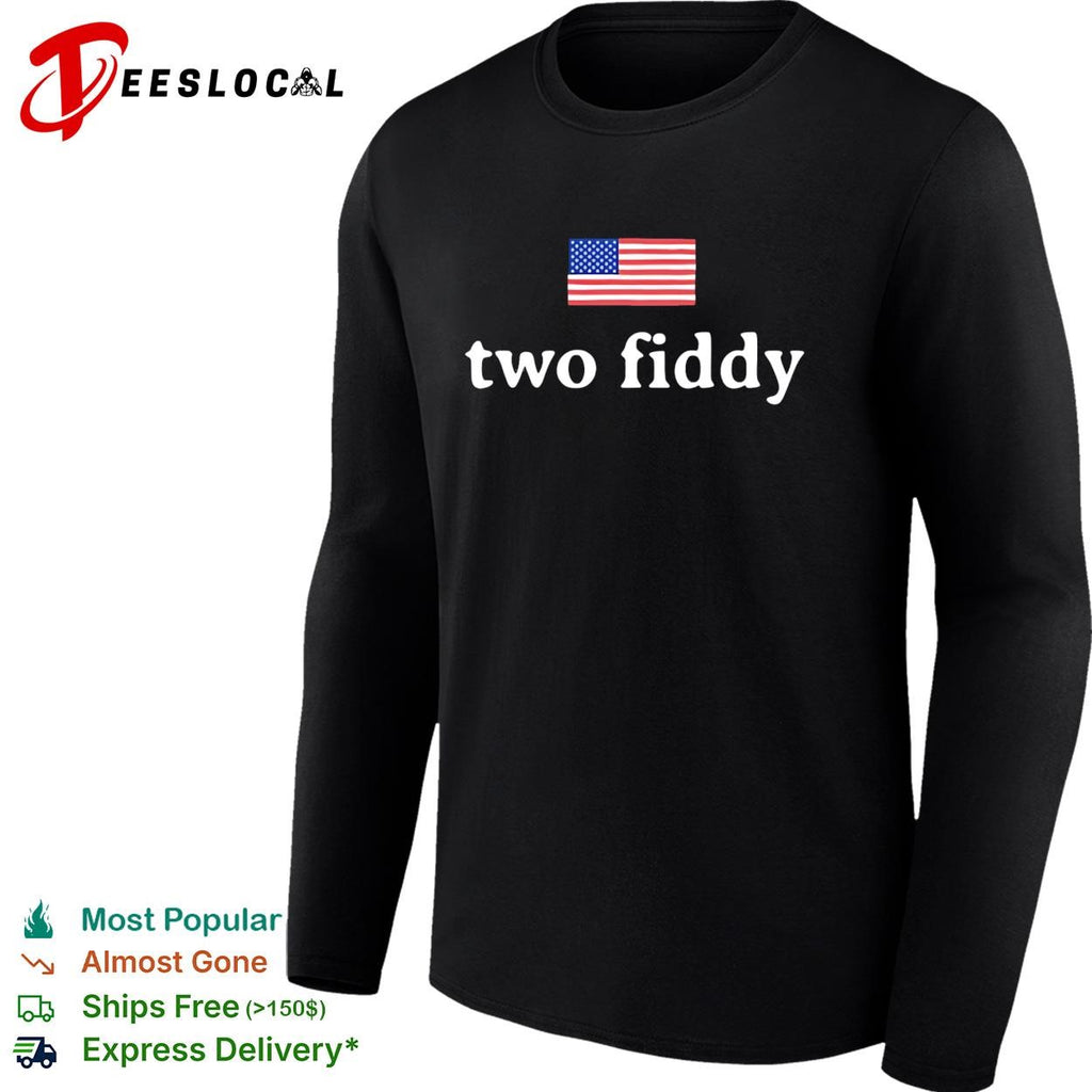 Two fiddy American flag funny patriotic shirt