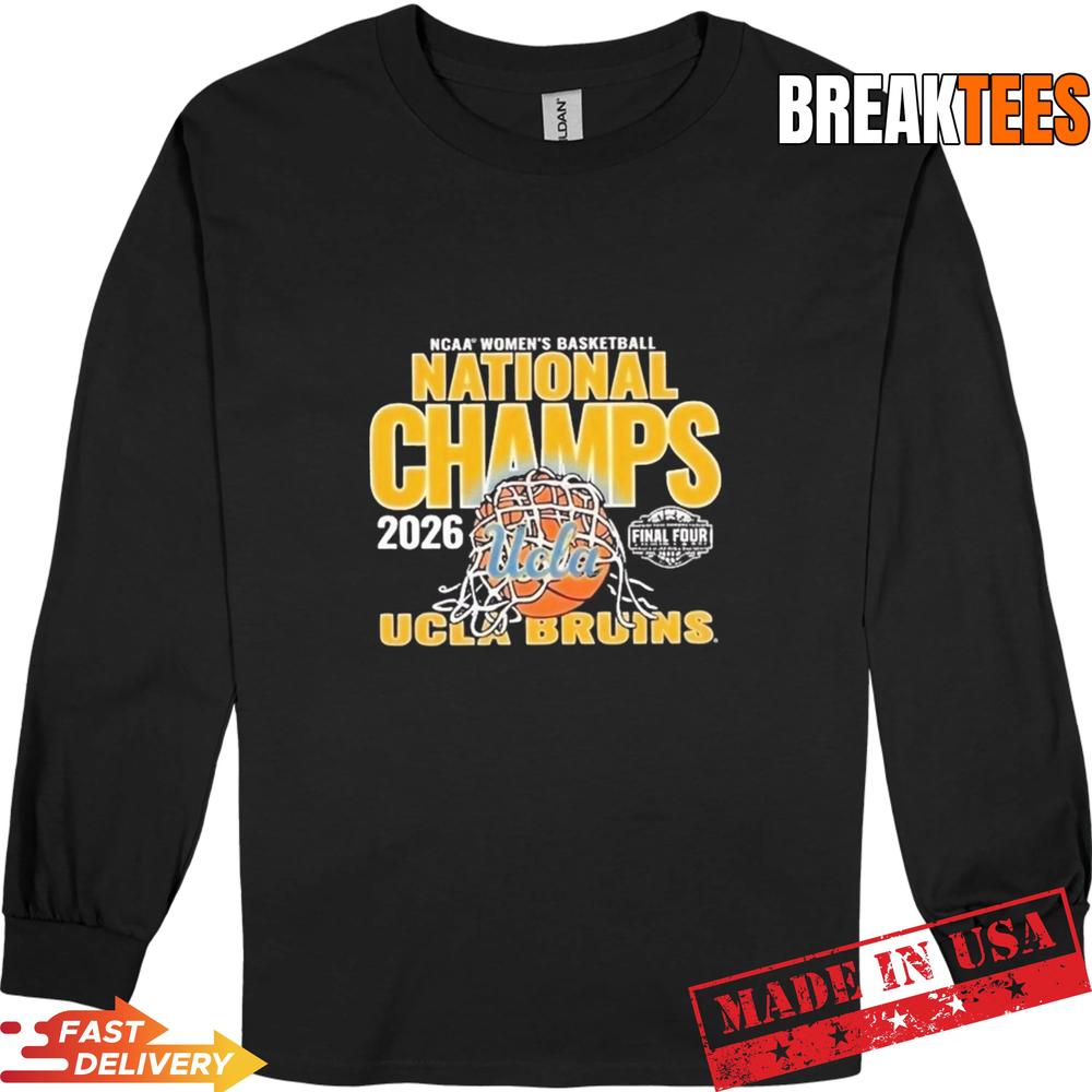 UCLA Bruins 2026 NCAA Women’s Basketball National Champs T-Shirt