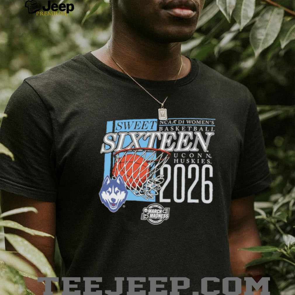 UConn Huskies NCAA Women’s Basketball Sweet SixT shirtn 2026 Shirt