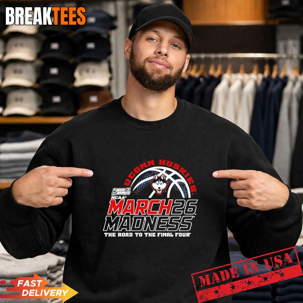 UConn Huskies The Road To The Final Four Basketball 2026 March Madness Shirt