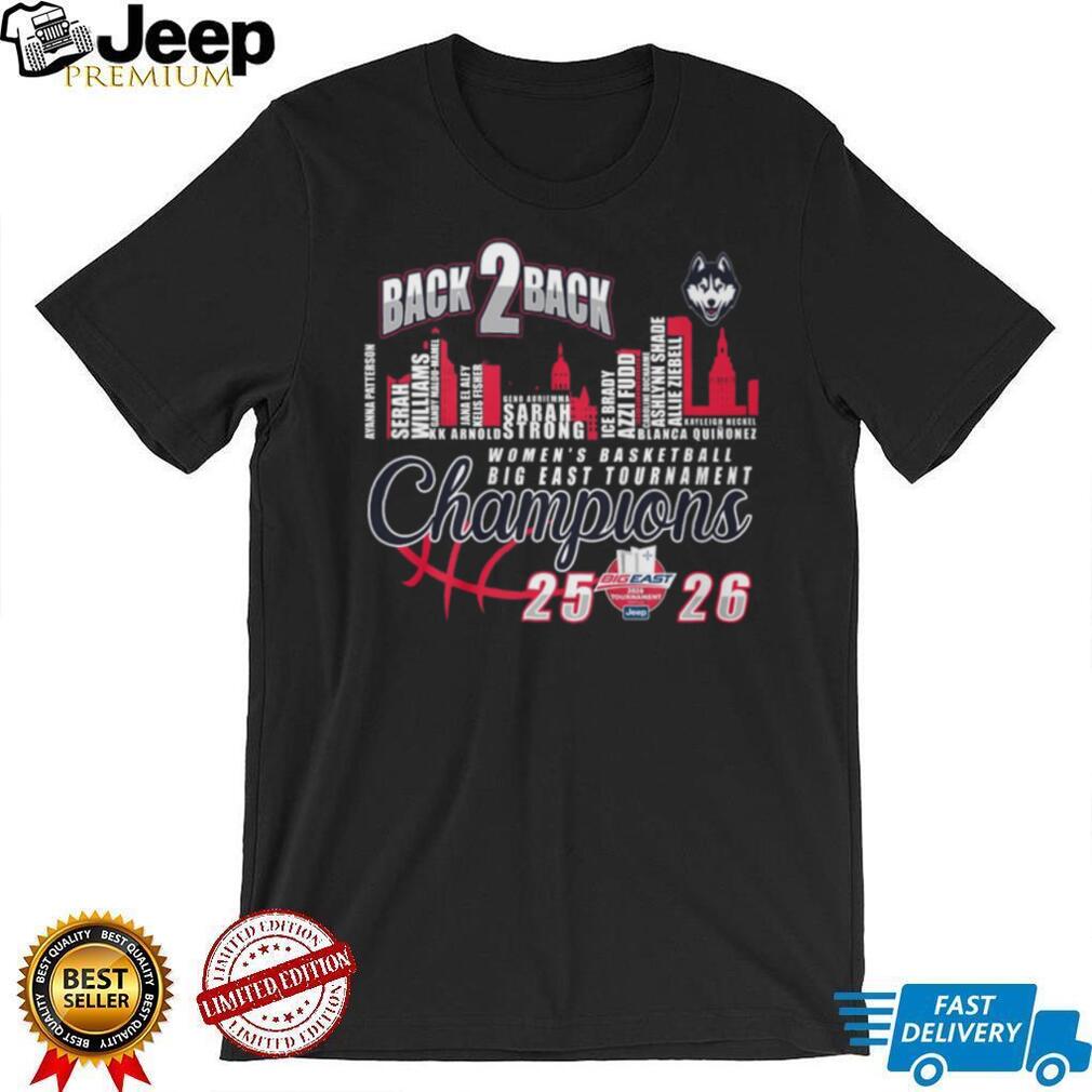 UConn Huskies Women’s Basketball Back to Back Big East Champions 2025 2026 T Shirt