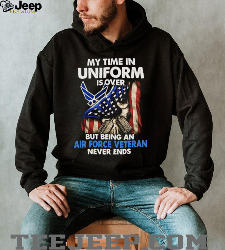 US Air Force Veteran Being An Air Force Veteran Never Ends T Shirt