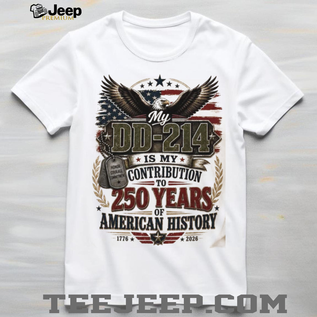 US Veteran DD 214 250 Years Of American History Patriotic Shirt