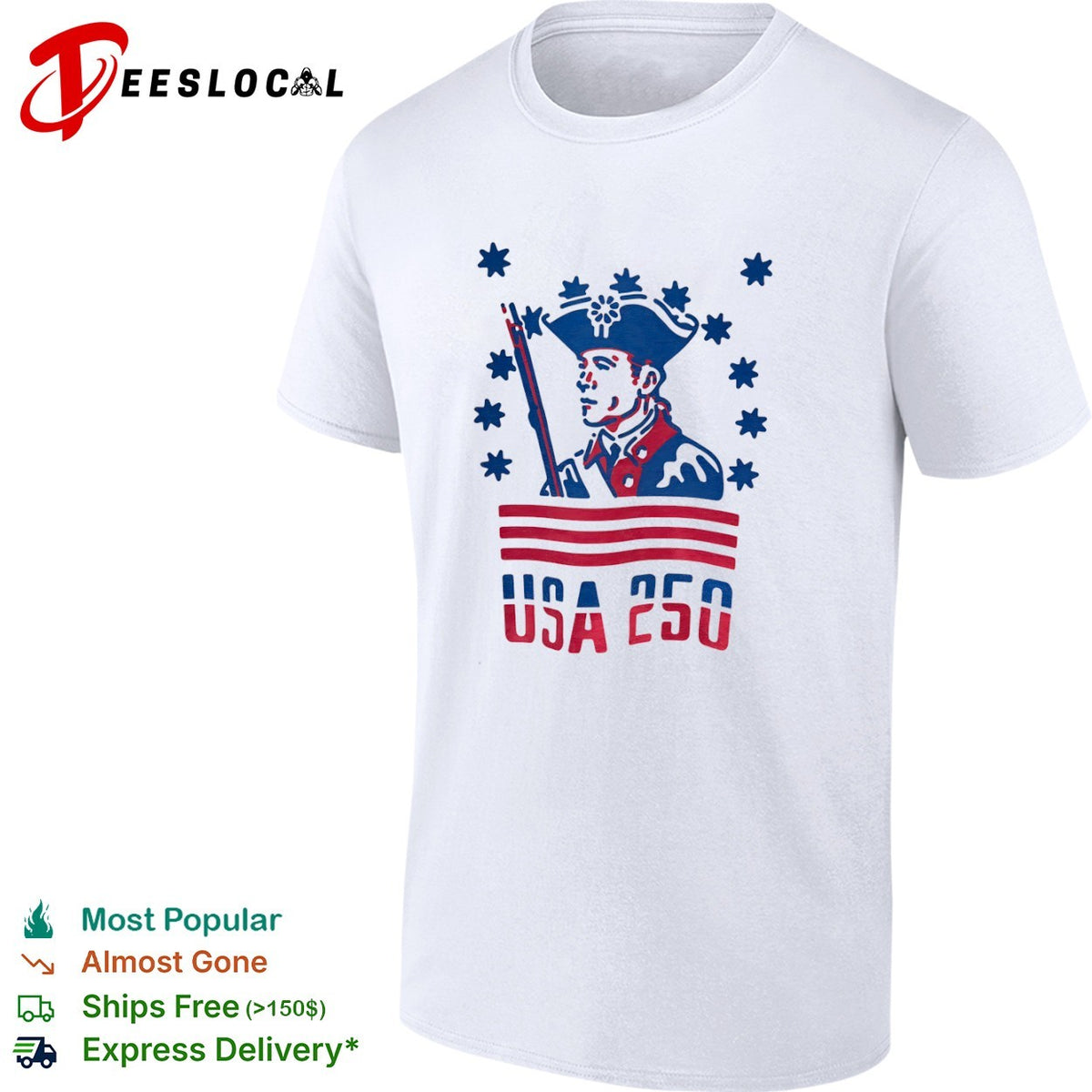 USA 250 Revolutionary War Soldier Patriot American Independence Celebration shirt