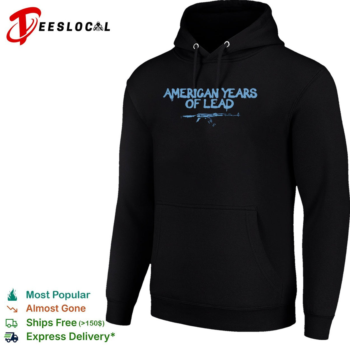 USA gun rights assault rifle American years of lead shirt