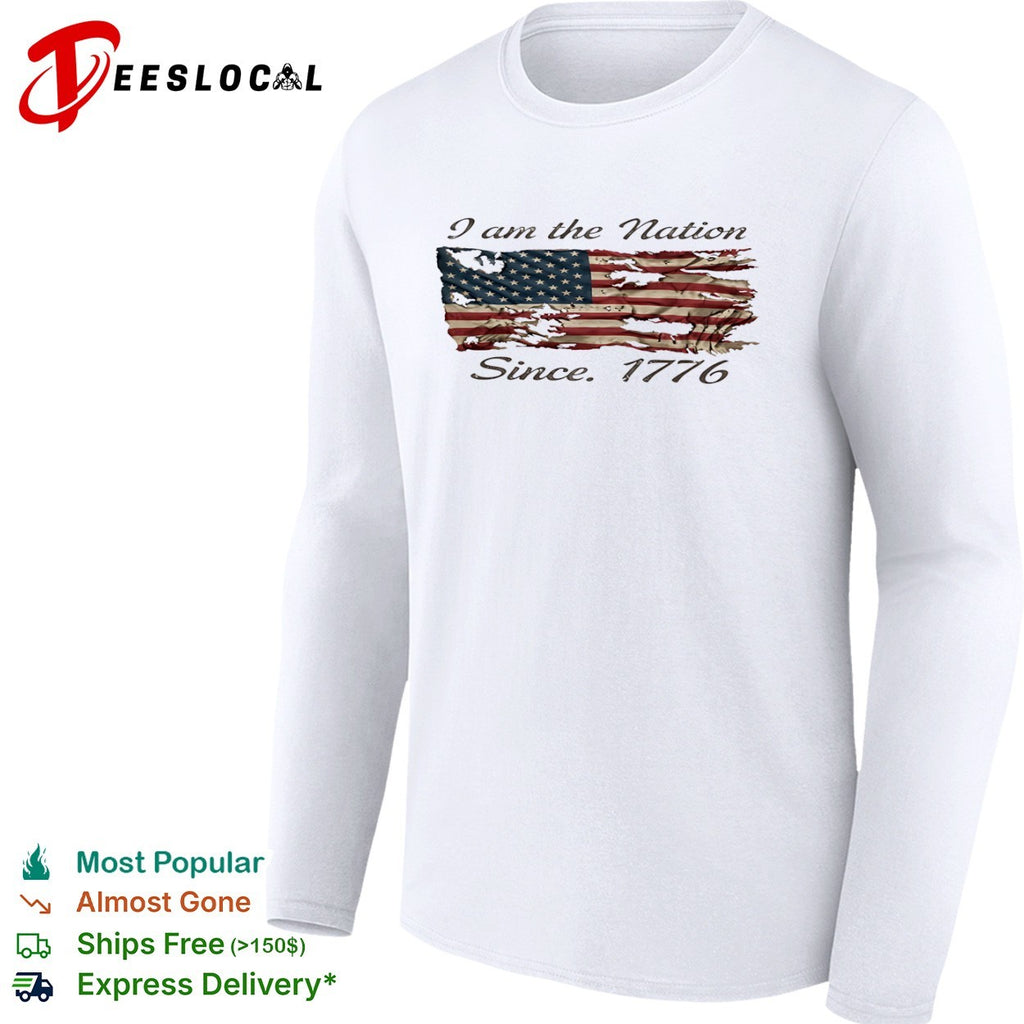USA patriotic tattered flag I am the nation since 1776 shirt