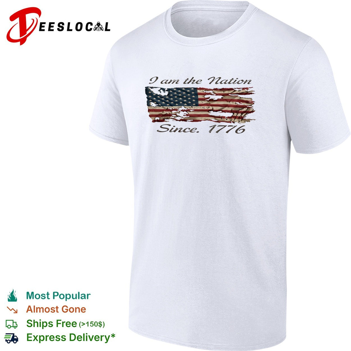 USA patriotic tattered flag I am the nation since 1776 shirt