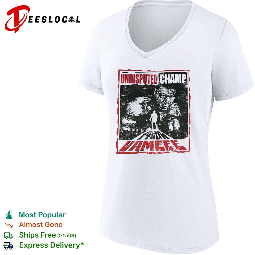 Undisputed Champ Hameee shirt