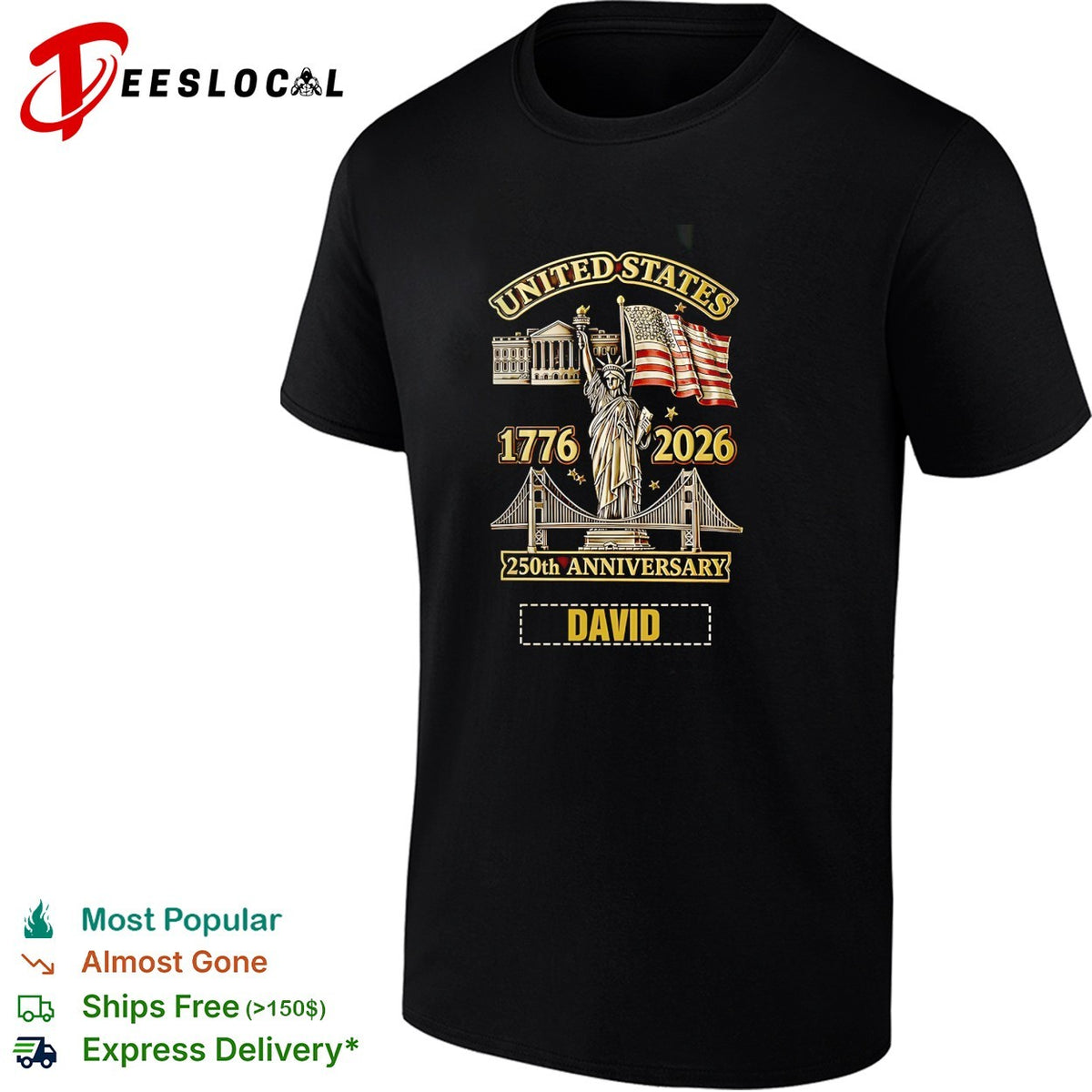 United States 1776 2026 250th anniversary David personalized patriotic name shirt