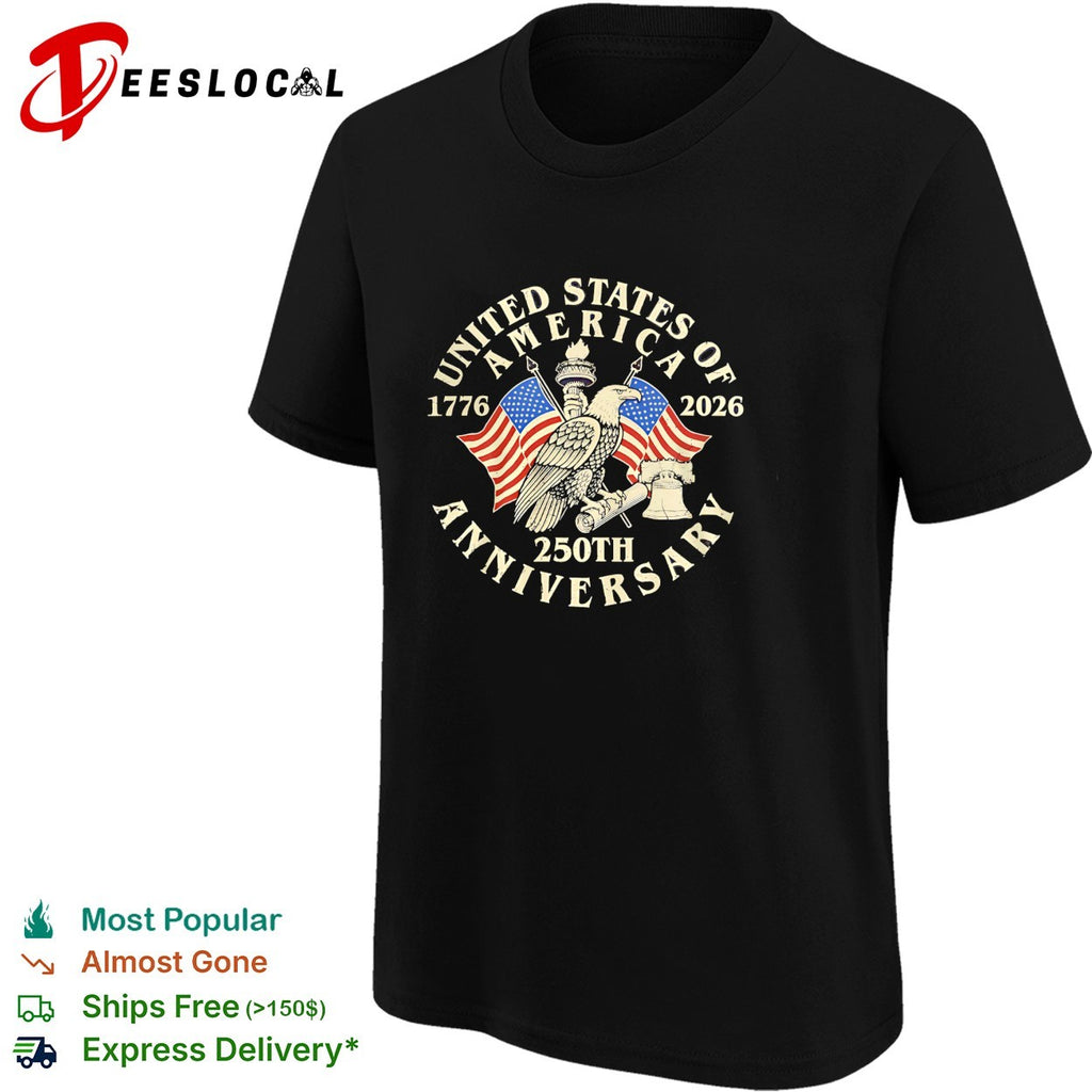 United States of America 1776 2026 250th Anniversary eagle flag bell shirt