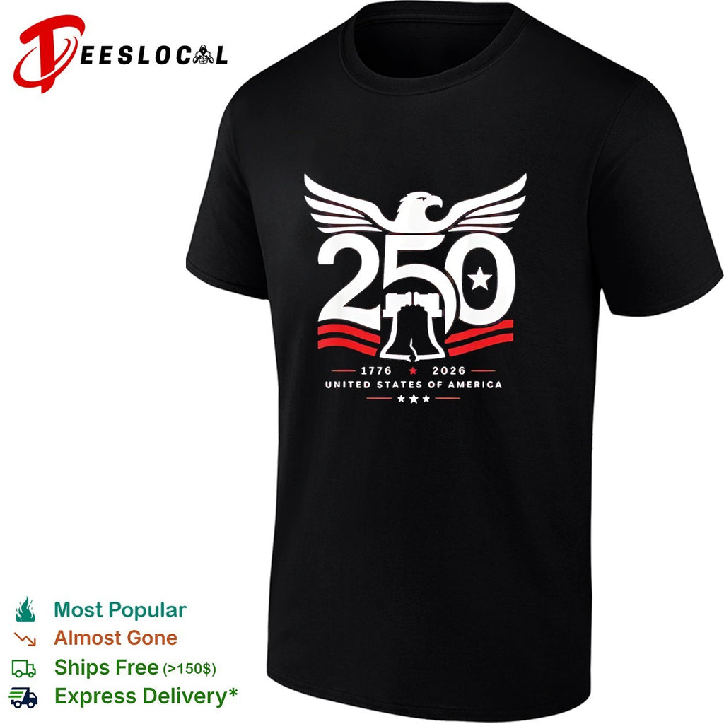 United States of America 250 1776 2026 Anniversary Eagle Liberty Bell Patriot shirt