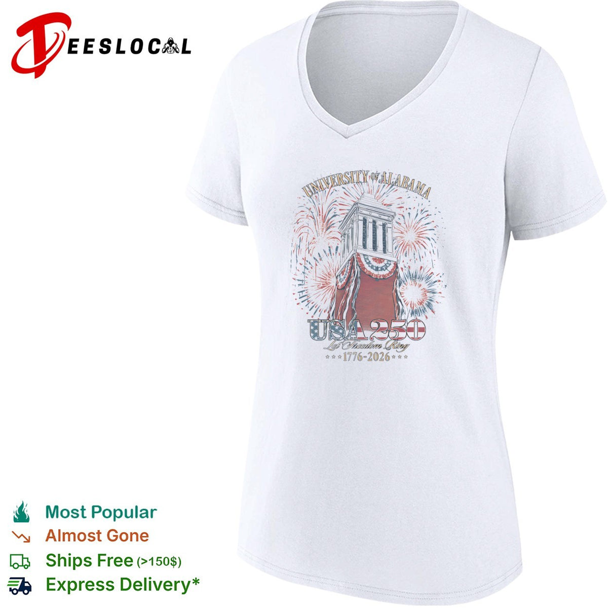 University of Alabama USA 250 Let Freedom Ring 1776 2026 Denman Hall Celebration shirt