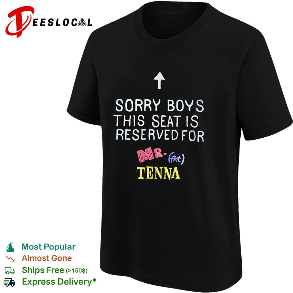 Up arrow sorry boys this seat is reserved for Mr Ant Tenna shirt