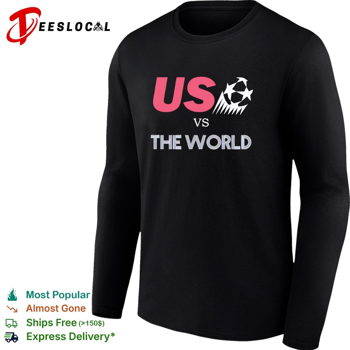 Us vs the world Champions League Soccer Ball logo shirt