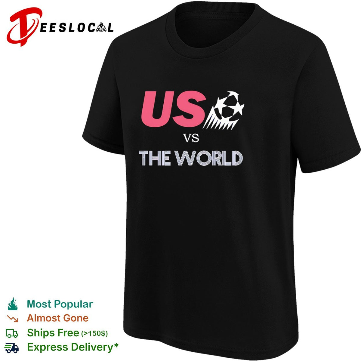 Us vs the world Champions League Soccer Ball logo shirt