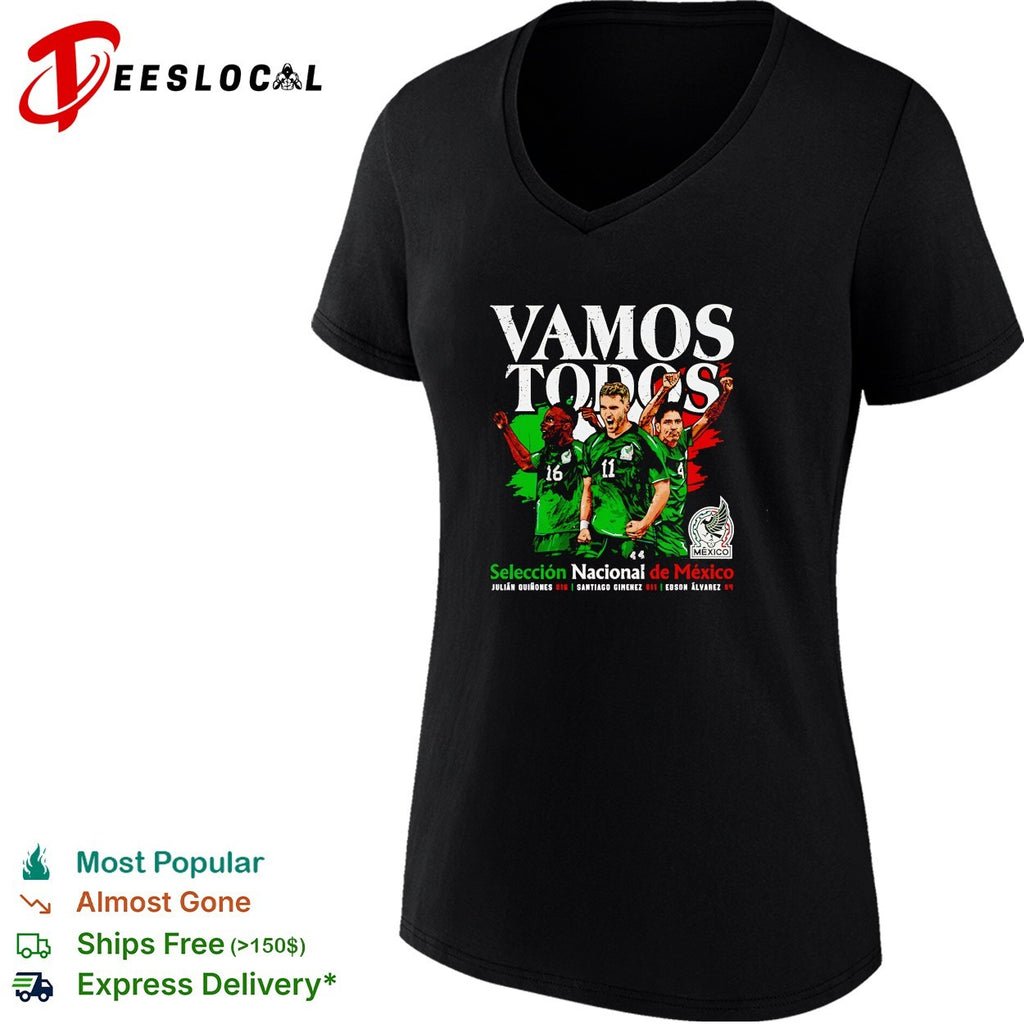 Vamos todos Mexico Seleccion Nacional soccer trio players shirt