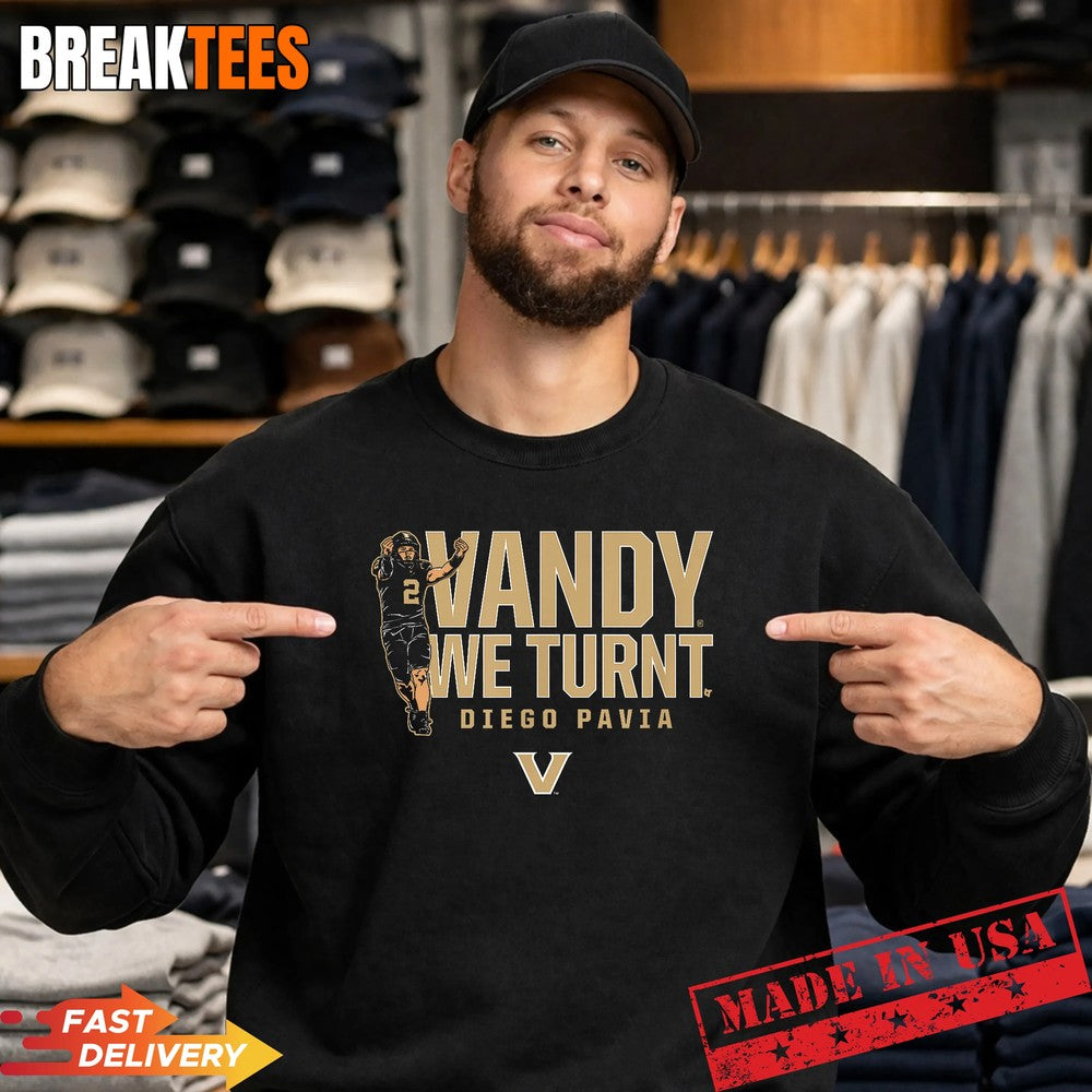 Vanderbilt Football Diego Pavia Vandy We Turnt Shirt