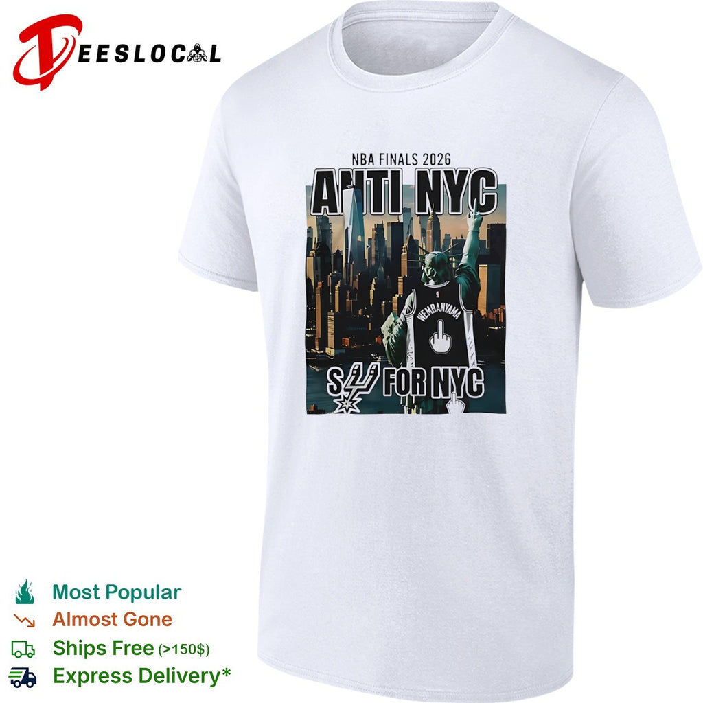 Victor Wembanyama San Antonio Spurs middle finger NBA Finals 2026 anti NYC for shirt