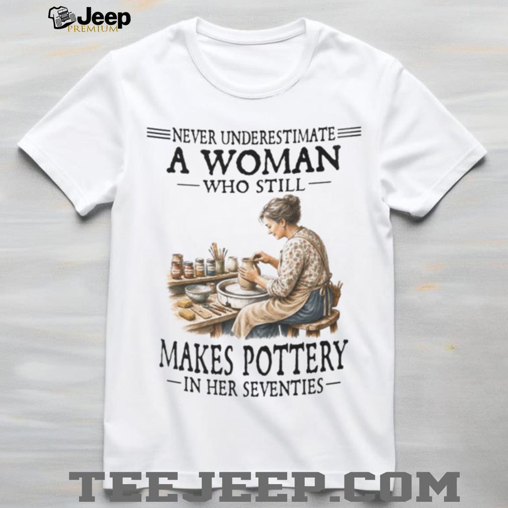 Vintage Woman Pottery Artist Never Underestimate Her 70s Art Shirt