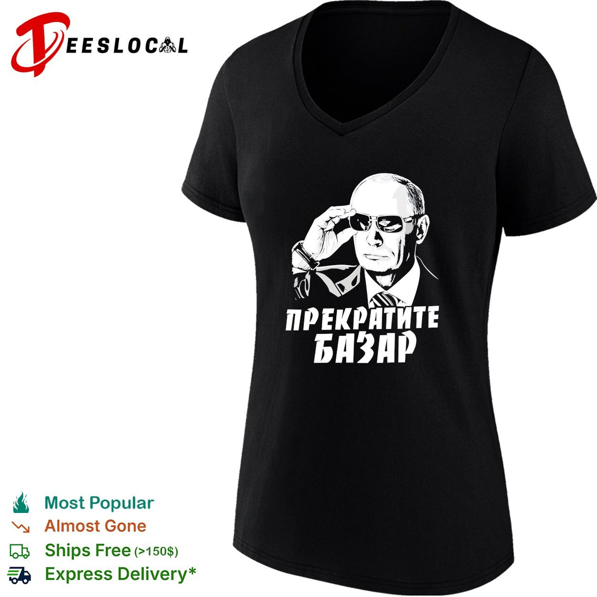 Vladimir Putin wearing sunglasses stop the chatter shirt