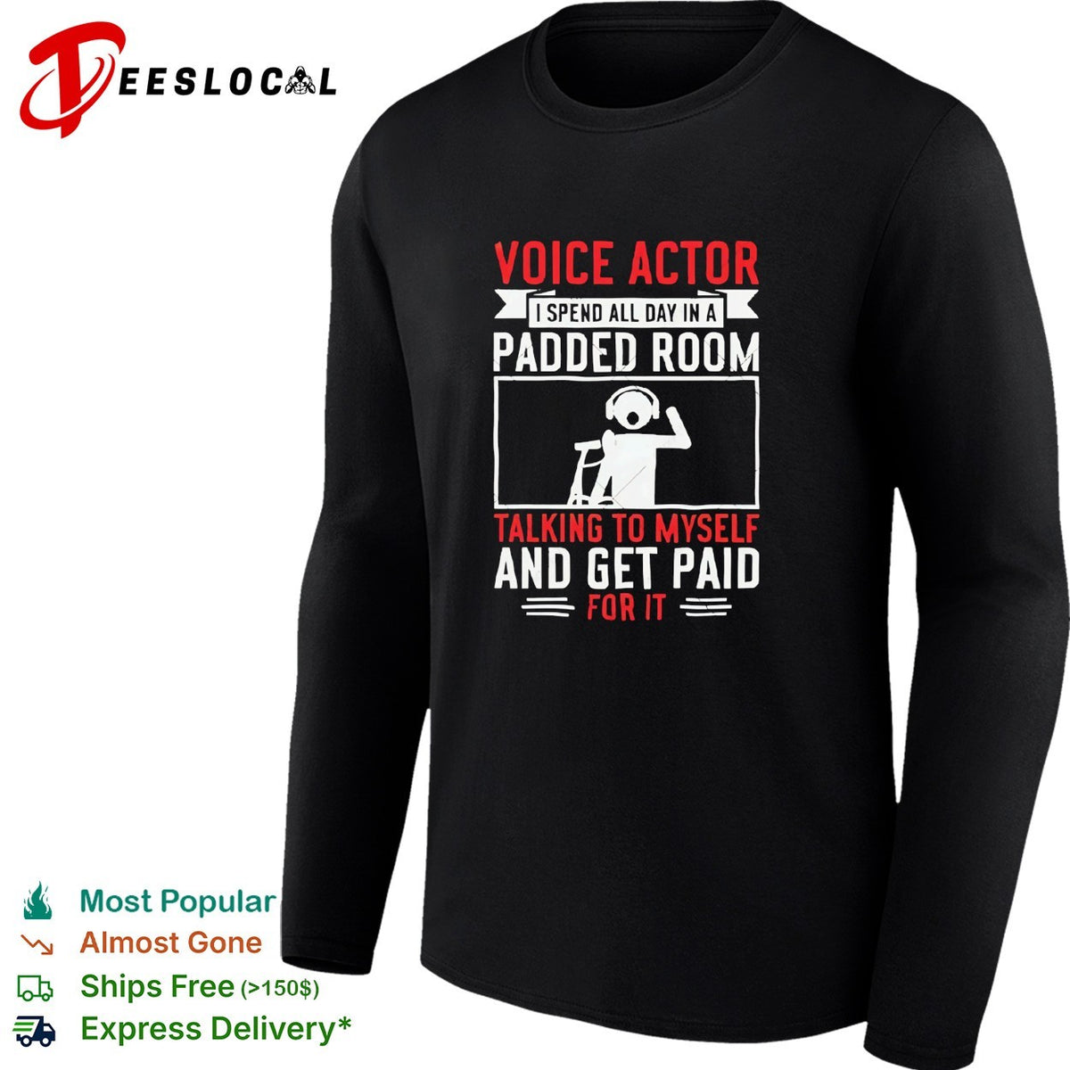 Voice actor padded room talking to himself bold career humor shirt