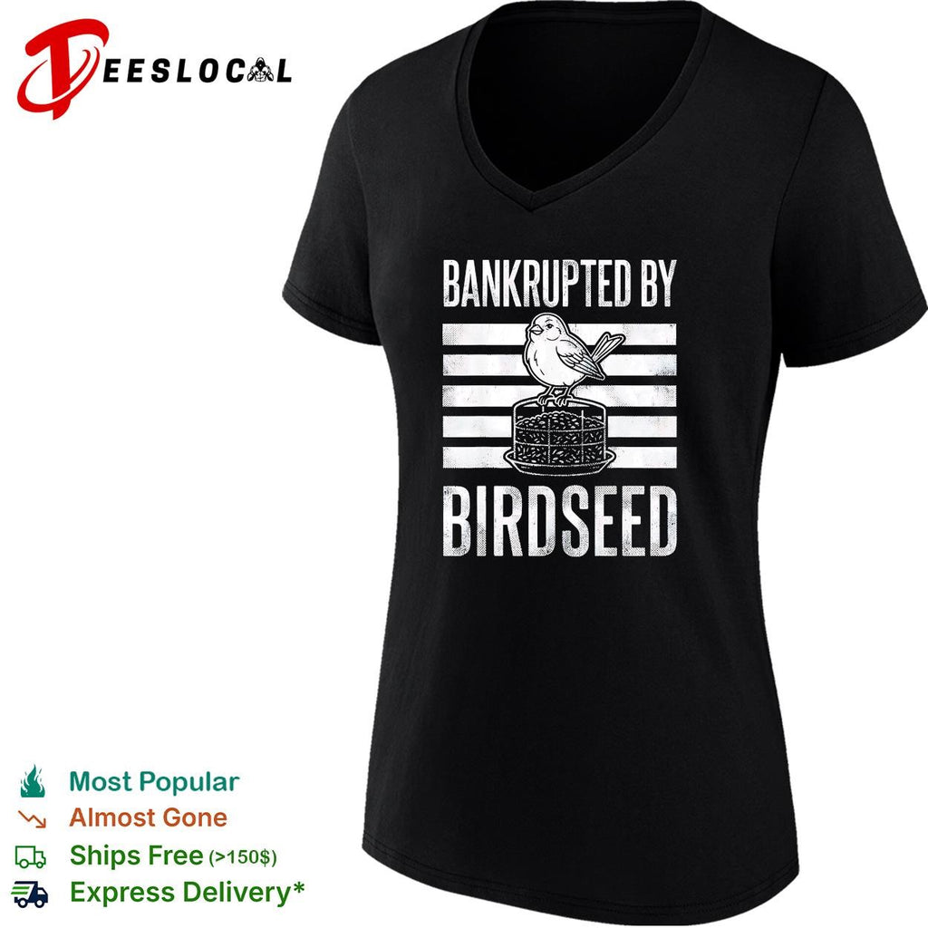Bankrupted by birdseed bird on cake funny graphic shirt