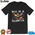 WTF Is A Kilometer George Washington Eagle Patriotic Meme Shirt