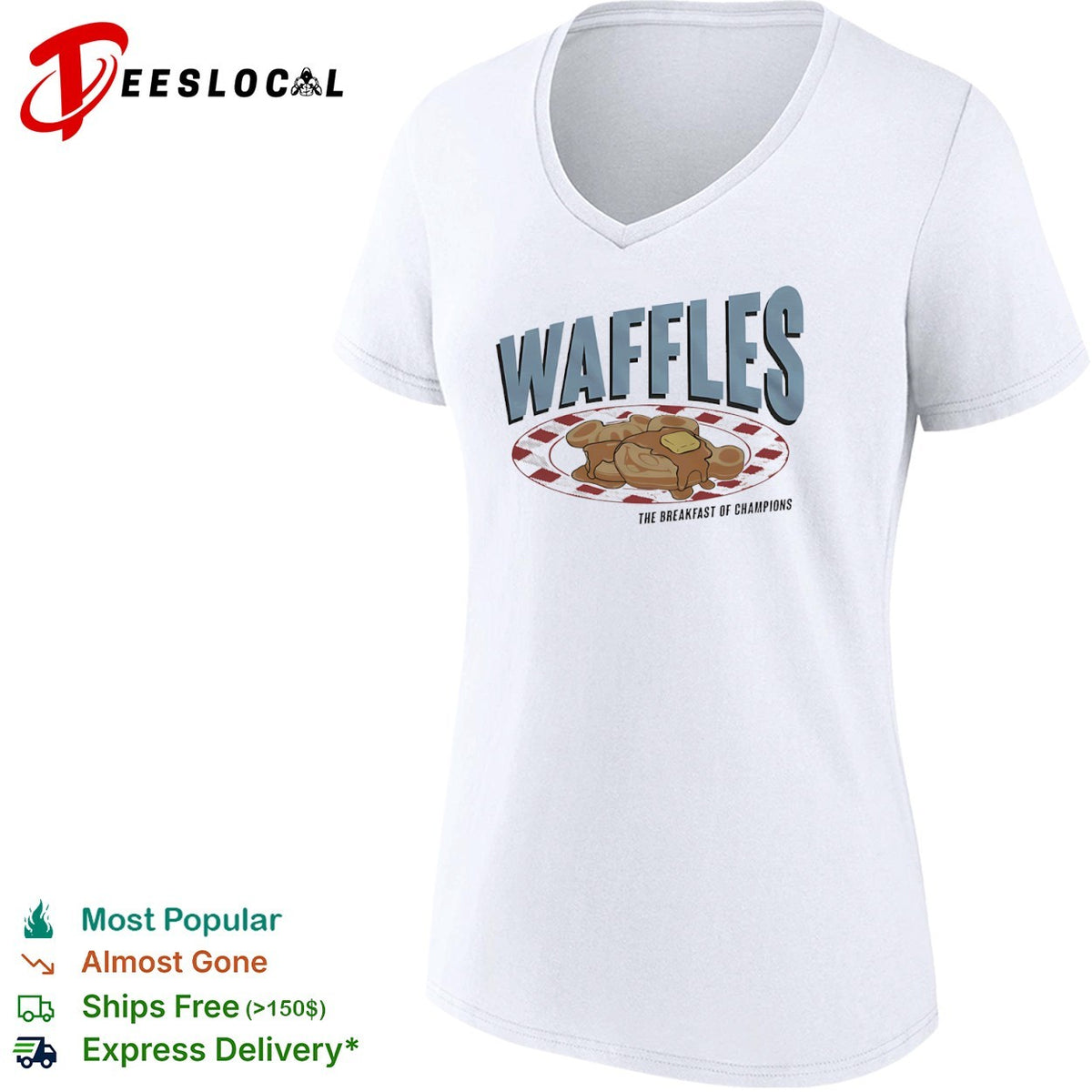 Waffles the breakfast of champions shirt