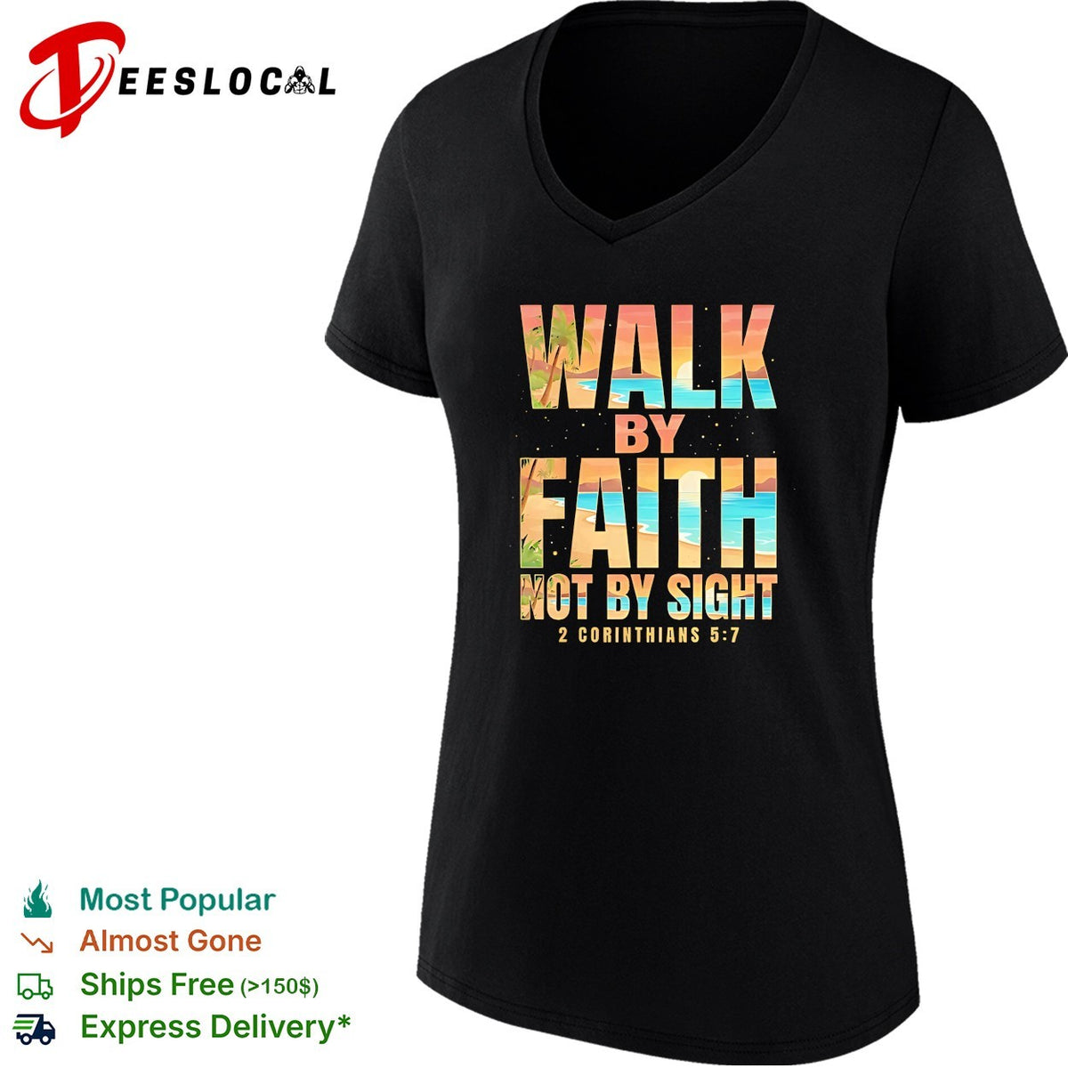 Walk by faith not by sight 2 Corinthians 5 7 tropical beach shirt