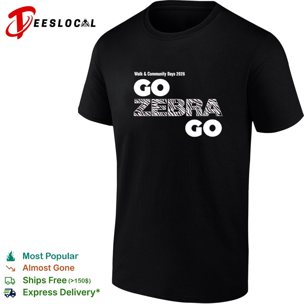 Walk community days 2026 go zebra go animal print shirt