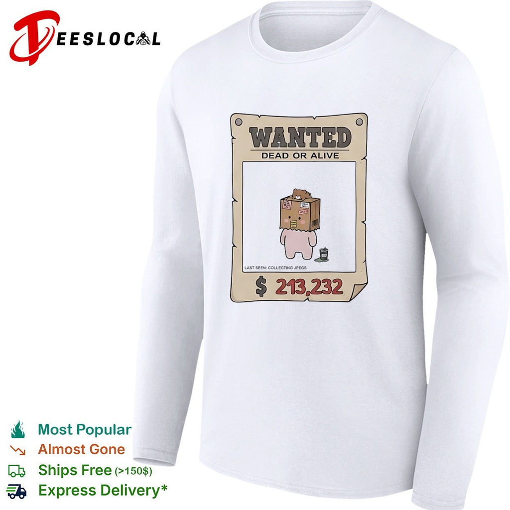 Wanted Dead or Alive collecting shirt