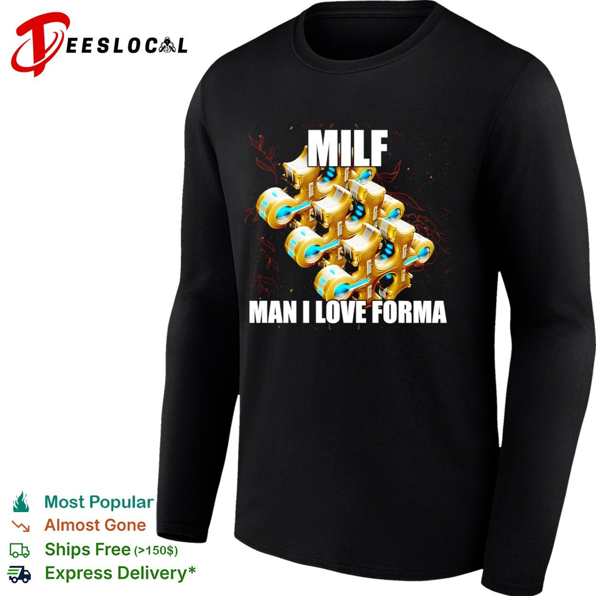 Warframe MILF Man I Love Forma shirt
