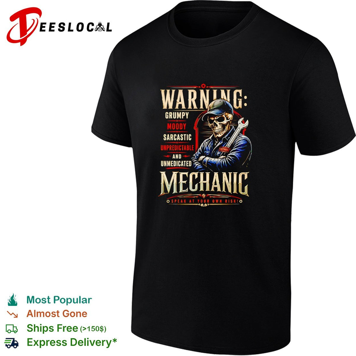 Warning grumpy moody sarcastic unpredictable and unmedicated mechanic speak at your own risk shirt