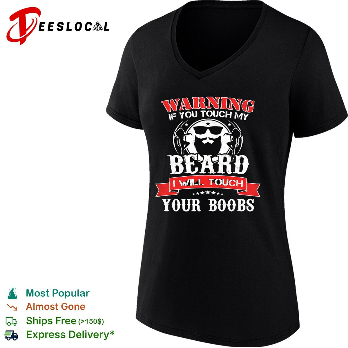Warning if you touch my beard I will touch your boobs shirt