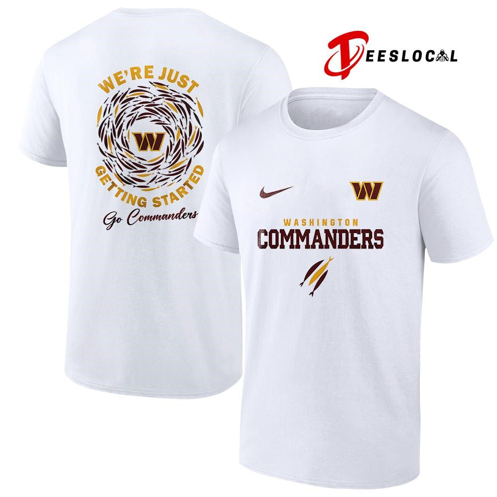 Washington Commanders x The Chosen we’re just getting started logo shirt