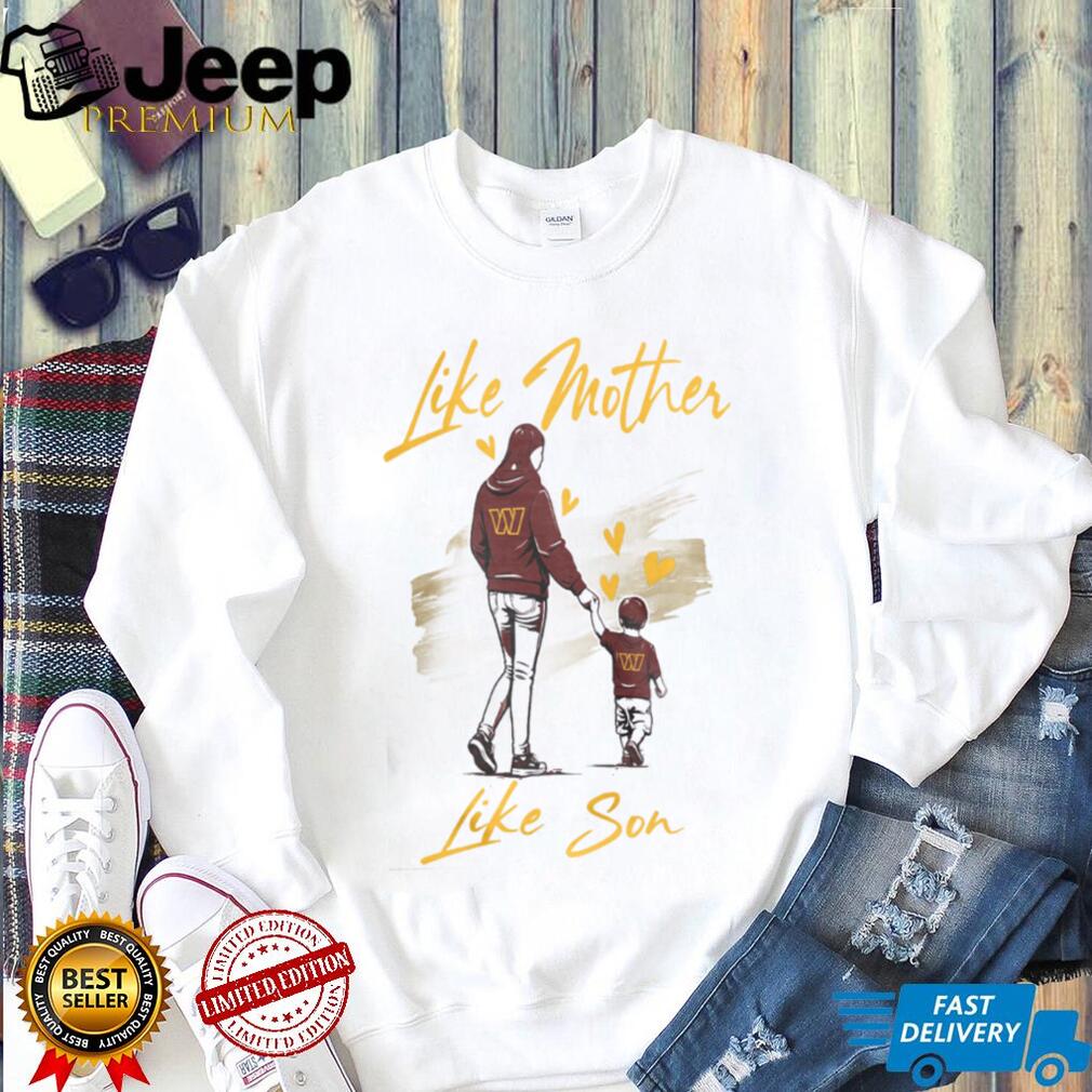 Washington Football Mom Life T Shirt Like Mother Like Son Gold & Burgundy T Shirt