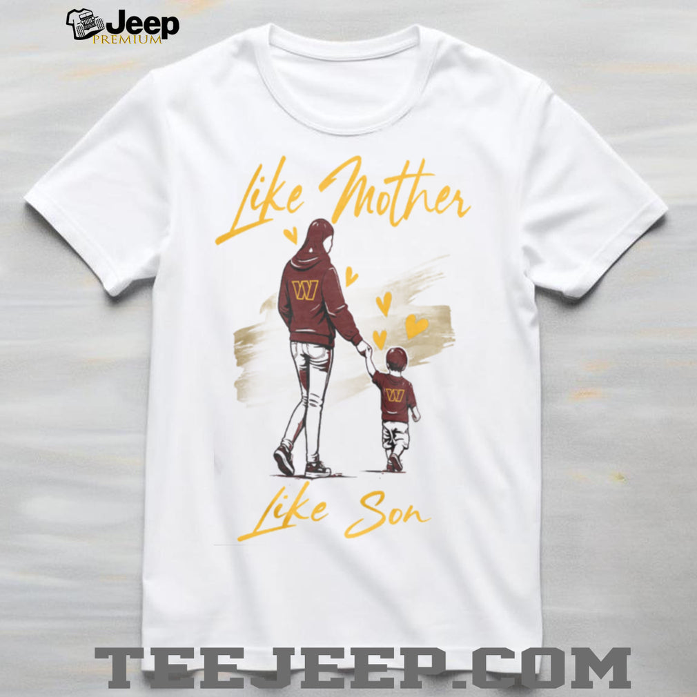 Washington Football Mom Life T Shirt Like Mother Like Son Gold & Burgundy T Shirt